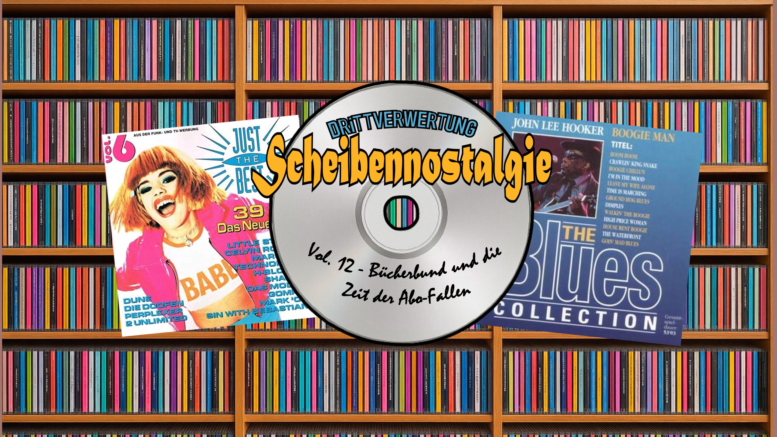 DRiTTVERWERTUNG #175 – Bücherbund und die Zeit der Abo-Fallen (Scheibennostalgie – Vol. 12)